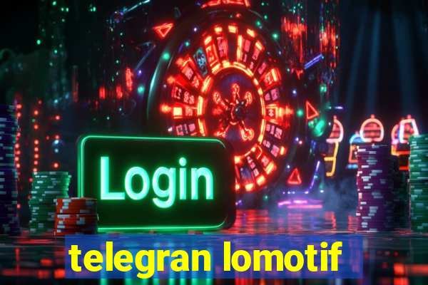 telegran lomotif